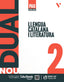 Nou Dual 2. Llengua catalana i Literatura (LC+QA+Llibreta). Aa. Vv. (Editorial Vicens Vives) 9791370224967