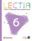 Lectia 6 Primaria. Comprensión lectora y expresión escrita. Muñoz Maroto, Alicia / Rodríguez Rodríguez, Claudia / Montoya Arias, León Andrés / Ortiz Rodríguez, Carlota (Editorial Vicens Vives) 9791370222376