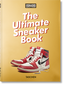 Sneaker Freaker. The Ultimate Sneaker Book. 45th Ed.