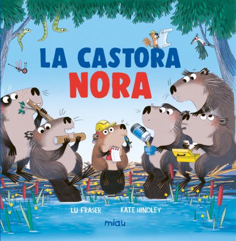 La castora Nora (Ediciones Jaguar) 9788410208773