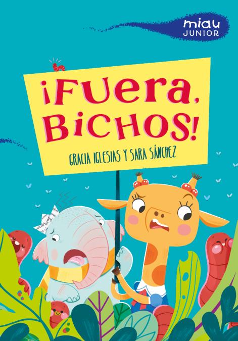 ¡Fuera, bichos! (Ediciones Jaguar) 9788410208766