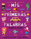 Mis primeras palabras sobre mi mundo (Ediciones Jaguar) 9788410208520