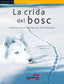 La crida del bosc. London, Jack (Castellnou) 9788498049503