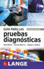 (7 Ed) Guia Para Las Pruebas Diagnosticas. Mak Lu, Chuanyi, Mcphee, Stephen J., Nicoll, Diana (Mcgraw Hill) 9781456261283