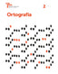 Ortografia 2: Quaderns Primària Edelvives Comunitat Valenciana. Aa. Vv. (Editorial Luis Vives (Edelvives)) 9788414007938