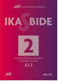 Ikasbide 2 (A1.2). Aek (Ikas) 9782849631782
