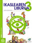 Txanela 3 - Ikaslearen liburua 3. Material globalizatua (8 liburuxka). Batzuk (Ikaselkar) 9788497830959