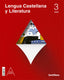LENGUA CASTELLANA Y LITERATURA SERIE ABIERTA 3 ESO. Aa. Vv. (Santillana Educación, S.L.) 9788468067346