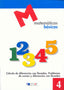 MATEMATICAS BASICAS - 4 Cálculo de diferencias con llevadas. Aa. Vv. (Dylar Ediciones, S.L) 9788492795277