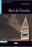Baci Da Venezia (+Cd). Folco, Daniela (Cideb) 9788853013453