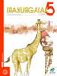 Txanela 5 - Irakurgaiak 5. Batzuk (Ikaselkar) 9788497834773