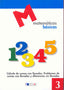 MATEMATICAS BASICAS - 3 Cálculo de sumas con llevadas.. Aa. Vv. (Dylar Ediciones, S.L) 9788492795260