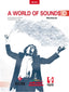 A World Of Sounds D Workbook: A World Of Sounds D Workbook. Monferrer Quintana, German, Picazo Lopez, Juan Angel (Tabarca Llibres) 9788480254083