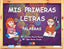 Mis Primeras Letras - Palabras | Lectoescritura | Educación Infantil - Editorial GEU | Aprender a Leer y Escribir | Cuaderno. Aa. Vv. (Editorial GEU) 9788416361281