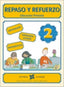 Repaso y Refuerzo 2º. Aa. Vv. (Editorial La Calesa) 9788481051926
