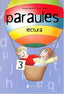 Paraules lectura 3a.. Aa. Vv. (Salvatella) 9788484124078