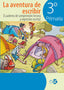 Ep 3 - La Aventura De Escribir. Aa. Vv. (Editora Social Y Cultural, S.L) 9788480773539