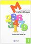 MATEMATIQUES - QUADERN 1. Dylar Ediciones, Proyecto Educativo Faro (Dylar Ediciones, S.L) 9788495280510