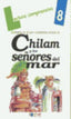 Lectura Cuad. - Chilam Y Los Señores Del Mar. Mayan, Maria Dolores, Viana Martinez, Merce (Dylar Ediciones, S.L.) 9788489655331