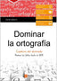 Dominar La Ortografia Cuad. Gabarro, Daniel (Boira) 9788416680856