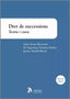 Dret de successions. Teoria i casos. 3ª edició