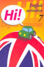Ep - Hi! - English Activities 7 - Like / Don'T Like, Describing People, Want To Be?. Aa. Vv. (Arcada) 9788478873920