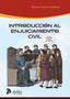 Introducción al enjuiciamiento civil. Segunda edición actualizada con la LO 1/2025
