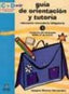 Guía de orientación y tutoría: 3º de E.S.O.
