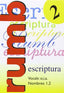 Ep 1 - Rumb Escriptura 2 - Vocals O, I, A. Nombres 1, 2. Aa. Vv. (Nadal) 9788486545116