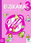 Txanela 3 - Euskara 3. Lan-koadernoa 5. Batzuk (Ikaselkar) 9788497831093