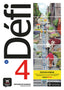 Défi 4 Éd. hybride Livre de l'élève. Aa. Vv. (DIFUSION CENTRO DE INVESTIGACION Y PUBLICACIONES DE IDIOMAS S.L.) 9788419236579