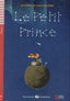 Niveau 1 - Le Petit Prince (+Cd). Hatuel, Domitille (ed. ), Saint-exupery, Antoine ((Eli) European Language Instit) 9788853620132