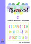 Ya cuento 2: Números hasta el 69. Aa. Vv. (Ediciones Aljibe, S.L.) 9788497004510