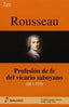 Rousseau. Profesión de fe del vicario saboyano. Aa. Vv. (Diálogo) 9788496976375