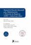 Manual de Derecho Mercantil para Administración y Dirección de Empresas (ADE) y titulaciones afines.