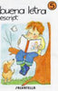 Buena letra escript 5. Capell I Tomas, Fermi (Salvatella) 9788472104402