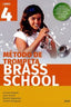Brass School - Metodo De Trompeta 4. Aa. Vv. (Algar Valencia) 9788491424000