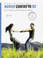 Nuovo Contatto B2. Aa. Vv. (Loescher Editore) 9788858308660