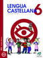 Txanela 6 - Lengua castellana 6 (6 liburuxka). Aa. Vv. (Ikaselkar) 9788497835862