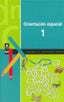 Ep 1 - Orientacion Espacial Cuad 1 (Text Educacio) 9788424600846