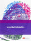 SEGURIDAD INFORMATICA. Escriva Gasco, Gema (Macmillan) 9788415656647