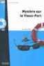 Lff A1 - Mystere Sur Le Vieux Port (+Cd). Paoli, Pascale (Hachette) 9782011557384