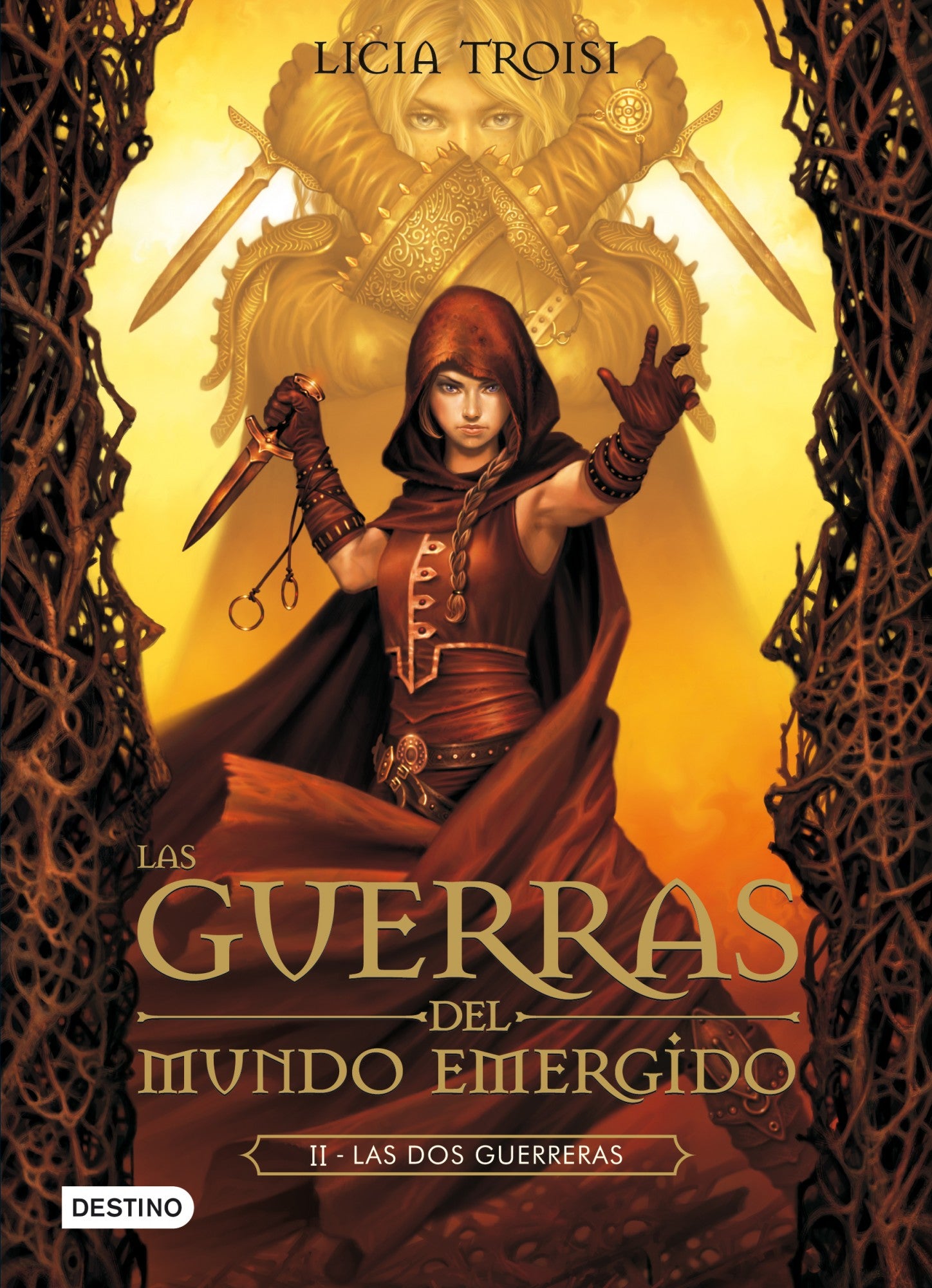 Las dos guerreras: Las Guerras del Mundo Emergido 2
