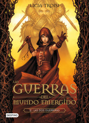 Las dos guerreras: Las Guerras del Mundo Emergido 2