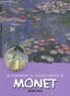 Monet: Descubriendo el mágico mundo