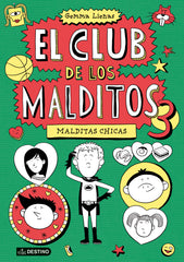 Malditas chicas: El club de los malditos 3