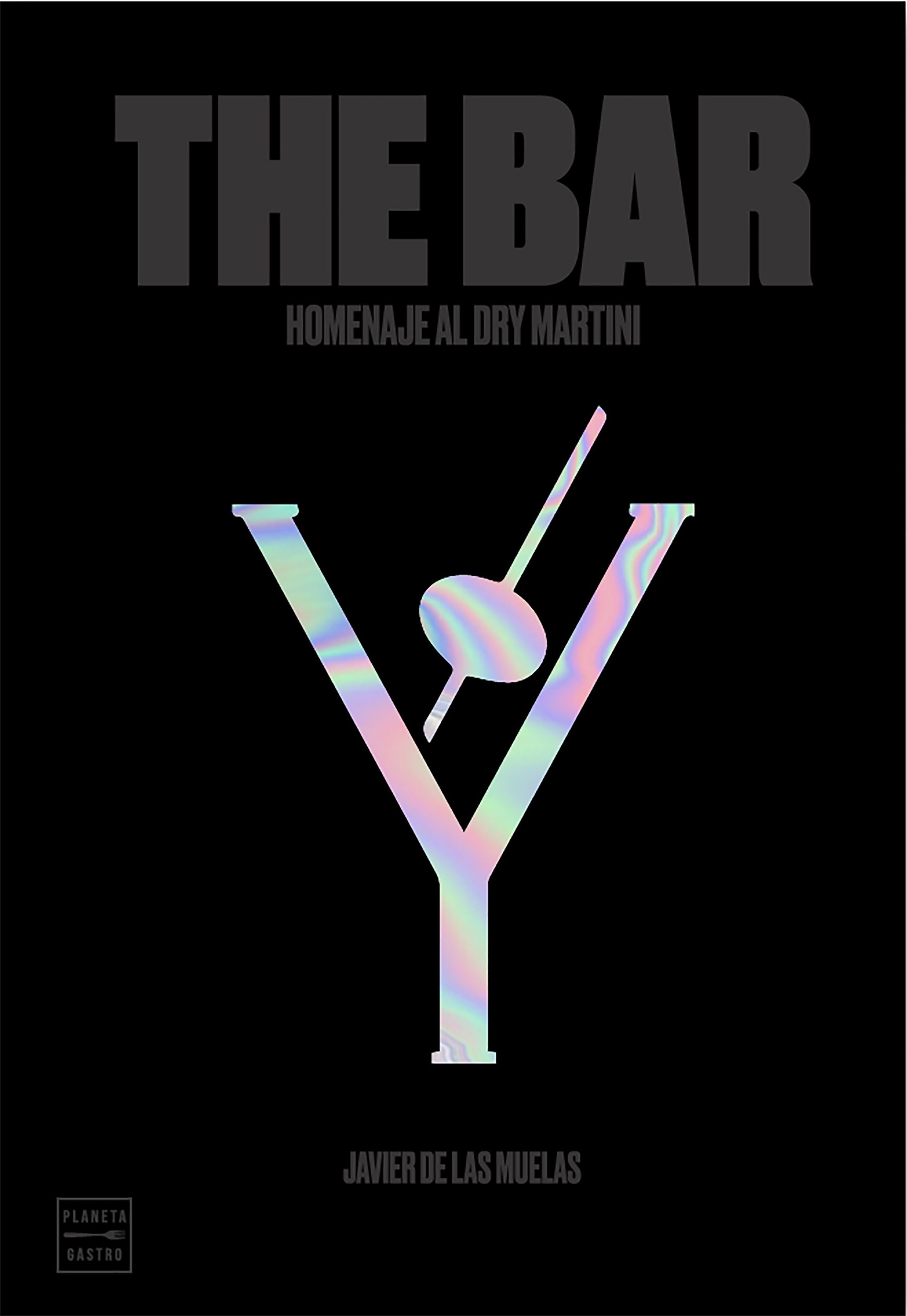 The Bar: Homenaje al Dry Martini