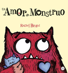 Un Amor de Monstruo. Rachel Bright (Destino Infantil & Juvenil) 9788408289456