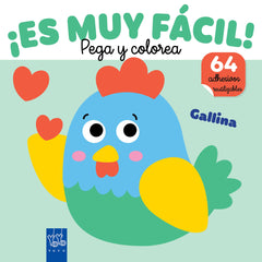 ¡Es muy fácil! Pega y colorea. Gallina. YOYO (Yoyo) 9788408295662
