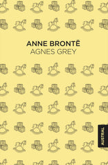 Agnes Grey. Anne Brontë (Austral) 9788408223467